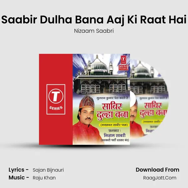 Saabir Dulha Bana Aaj Ki Raat Hai MP3 Song by Nizaam Saabri Cover