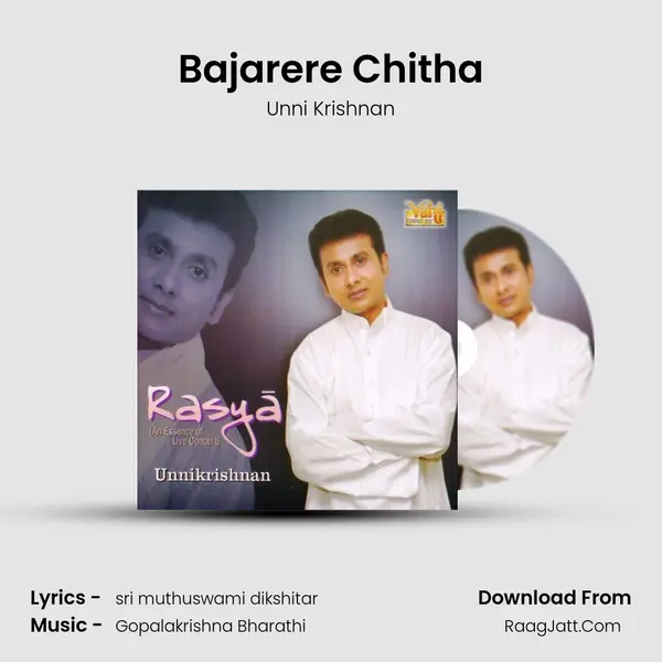 Bajarere Chitha MP3 Song by Unni Krishnan Cover