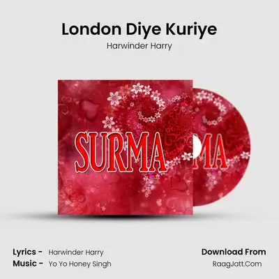 London Diye Kuriye MP3 Song by Harwinder Harry Cover