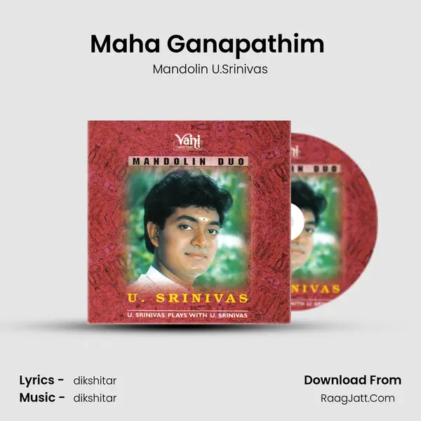 Maha Ganapathim (Mandolin U.Srinivas) MP3 Song by Mandolin U.Srinivas Cover
