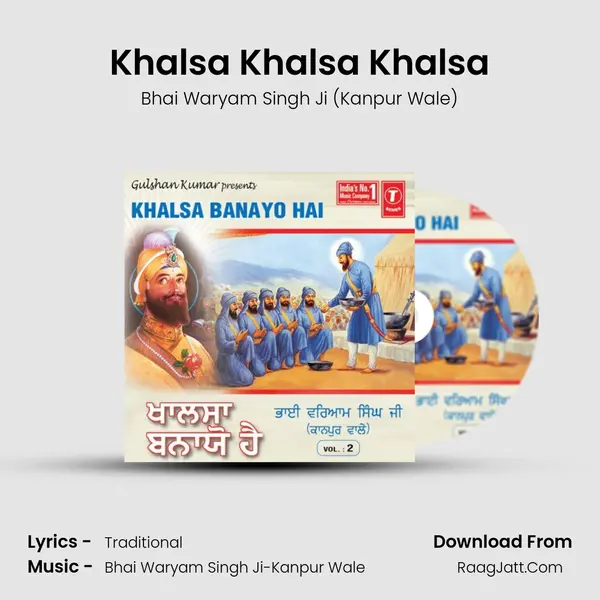 Khalsa Khalsa Khalsa MP3 Song by Bhai Waryam Singh Ji (Kanpur Wale) Cover
