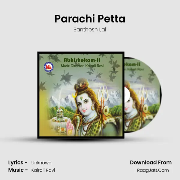Parachi Petta MP3 Song by Santhosh Lal Cover