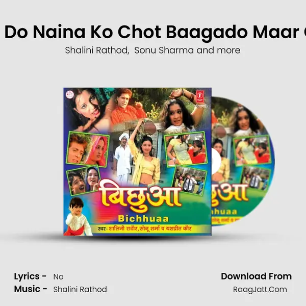 Tere Do Naina Ko Chot Baagado Maar Gaie MP3 Song by Shalini Rathod Cover