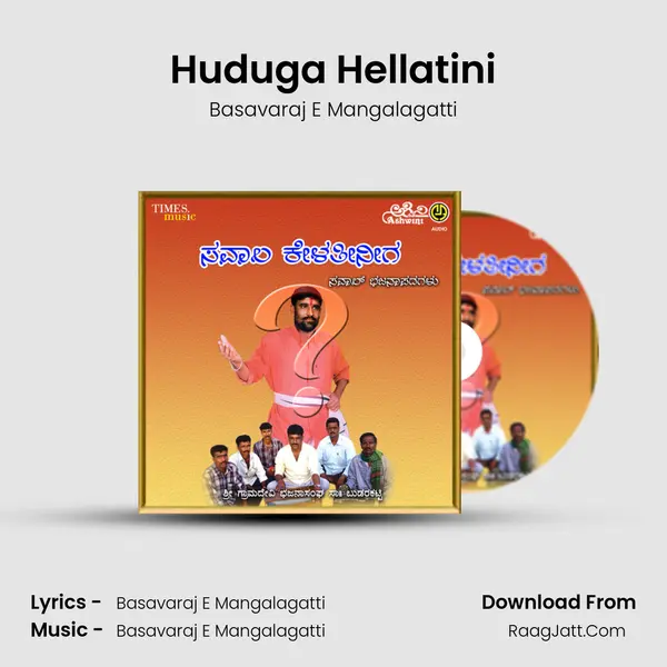Huduga Hellatini MP3 Song by Basavaraj E Mangalagatti Cover