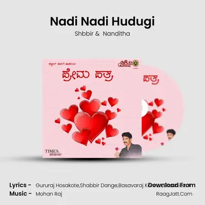 Nadi Nadi Hudugi MP3 Song by Shbbir Cover