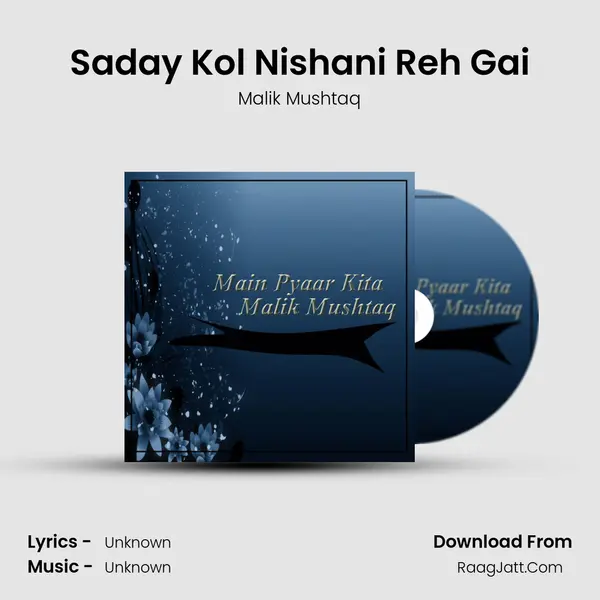 Saday Kol Nishani Reh Gai mp3 song