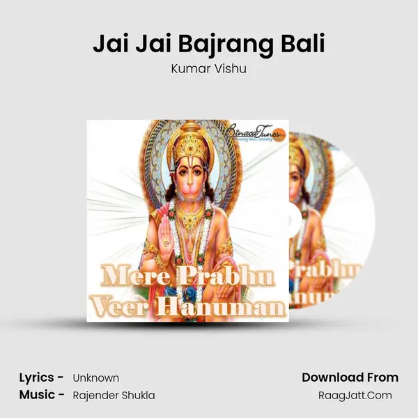 Jai Jai Bajrang Bali MP3 Song by Kumar Vishu Cover