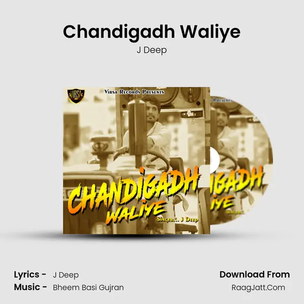 Chandigadh Waliye MP3 Song by J Deep Cover