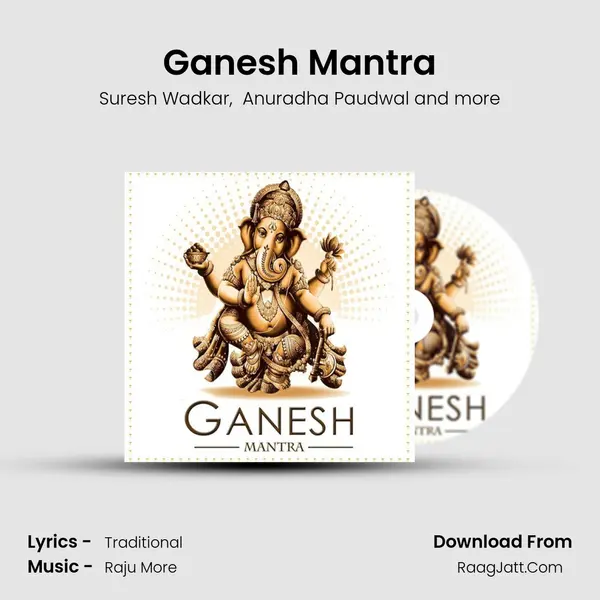Ganesh Mantra - Raju More