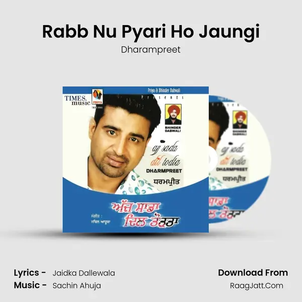 Rabb Nu Pyari Ho Jaungi MP3 Song by Dharampreet Cover