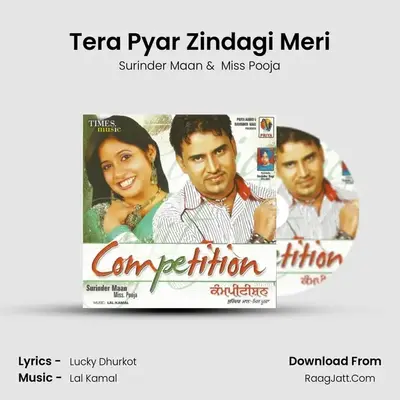 Tera Pyar Zindagi Meri MP3 Song by Surinder Maan Cover