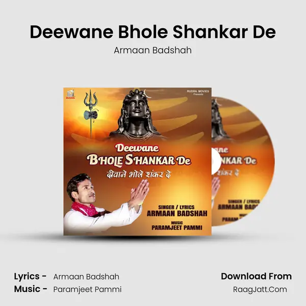 Deewane Bhole Shankar De - Armaan Badshah