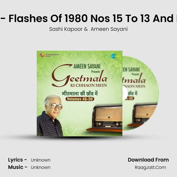 Commentary And Hits - Flashes Of 1980 Nos 15 To 13 And Interview Sashi Kapoor MP3 Song by Sashi Kapoor Cover