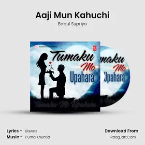 Aaji Mun Kahuchi Cover