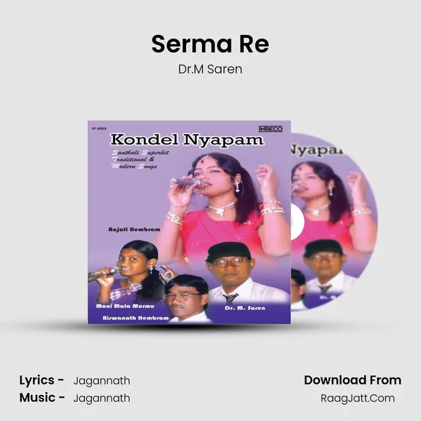 Serma Re mp3 song