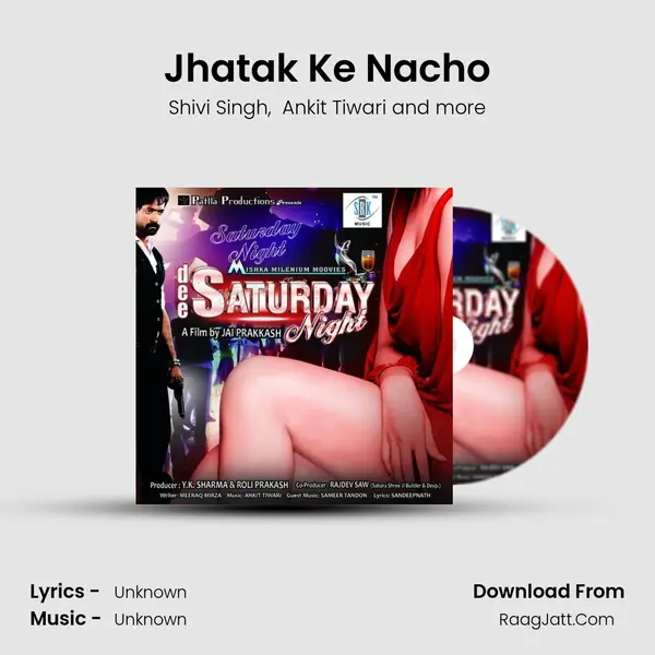 Jhatak Ke Nacho mp3 song