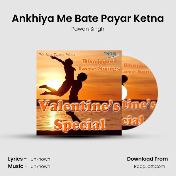 Ankhiya Me Bate Payar Ketna Cover