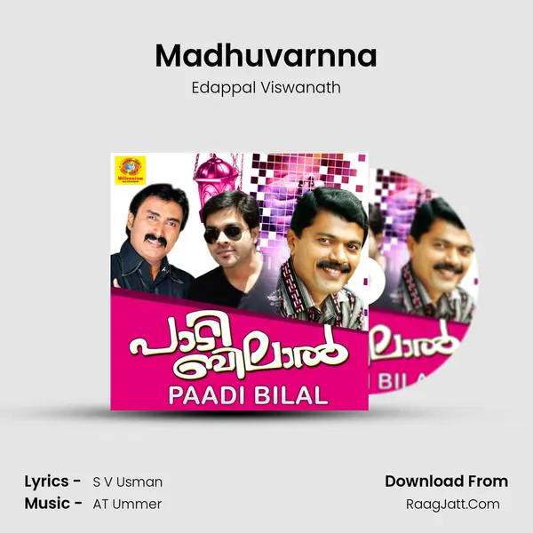 Madhuvarnna MP3 Song by Edappal Viswanath Cover