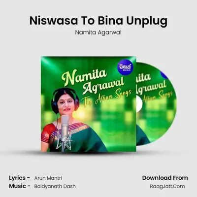 Niswasa To Bina Unplug MP3 Song by Namita Agarwal Cover
