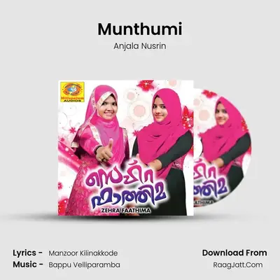 Munthumi MP3 Song by Anjala Nusrin Cover