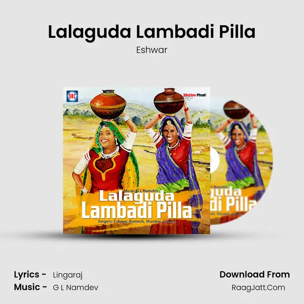 Lalaguda Lambadi Pilla MP3 Song by Eshwar Cover