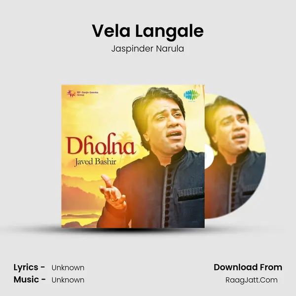 Vela Langale MP3 Song by Jaspinder Narula Cover
