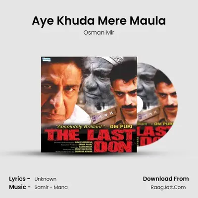 Aye Khuda Mere Maula MP3 Song by Osman Mir Cover