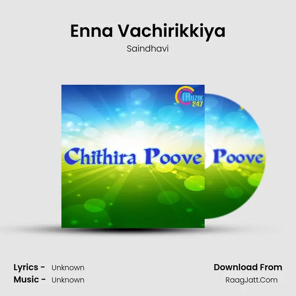Enna Vachirikkiya MP3 Song by Saindhavi Cover