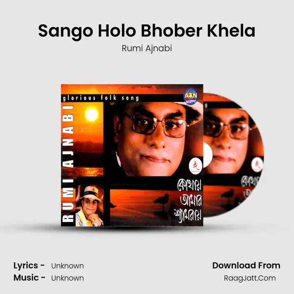 Sango Holo Bhober Khela MP3 Song by Rumi Ajnabi Cover