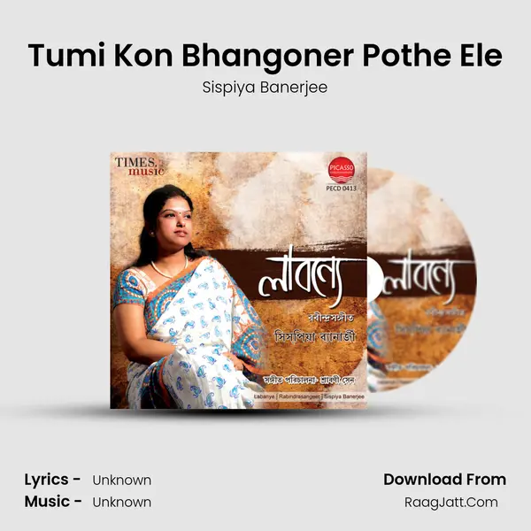 Tumi Kon Bhangoner Pothe Ele MP3 Song by Sispiya Banerjee Cover