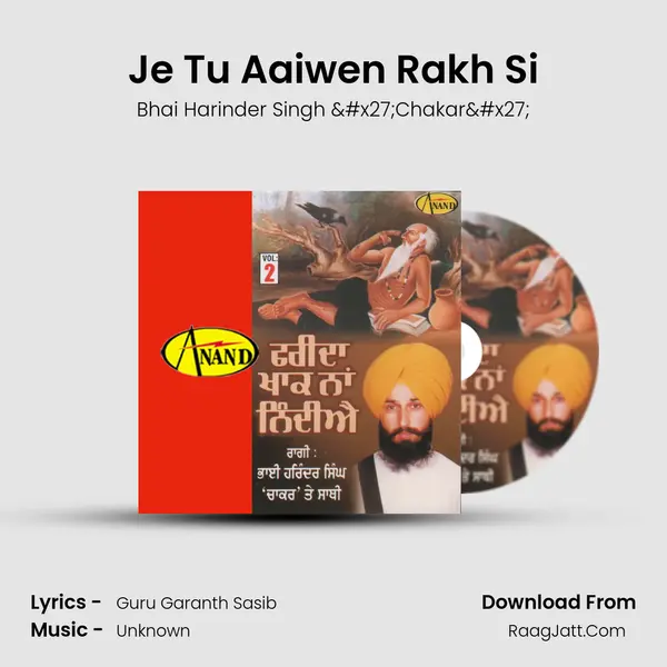 Je Tu Aaiwen Rakh Si mp3 song