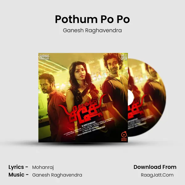 Pothum Po Po MP3 Song by Ganesh Raghavendra Cover
