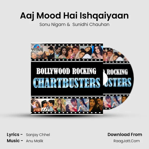 Aaj Mood Hai Ishqaiyaan MP3 Song by Sonu Nigam Cover