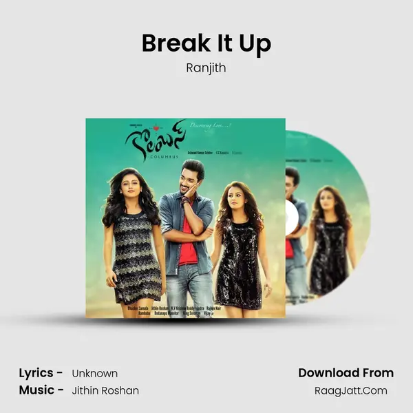 Break It Up MP3 Song by Ranjith Cover