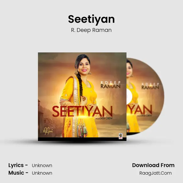 Seetiyan MP3 Song by R. Deep Raman Cover