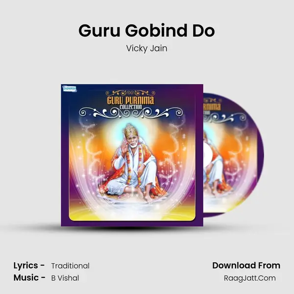 Guru Gobind Do mp3 song