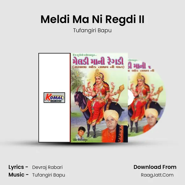 Meldi Ma Ni Regdi II mp3 song