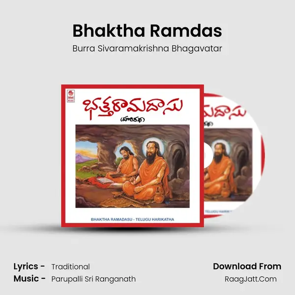 Bhaktha Ramdas MP3 Song by Burra Sivaramakrishna Bhagavatar Cover