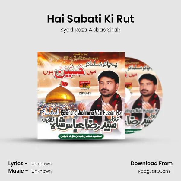 Hai Sabati Ki Rut MP3 Song by Syed Raza Abbas Shah Cover