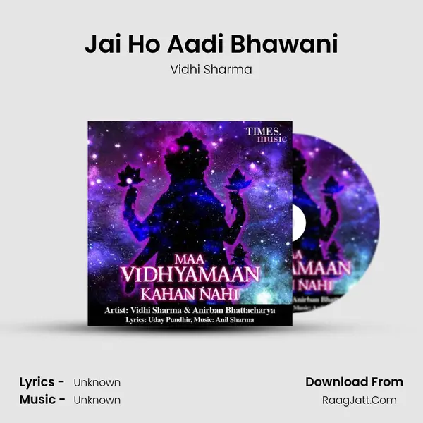 Jai Ho Aadi Bhawani MP3 Song by Vidhi Sharma Cover