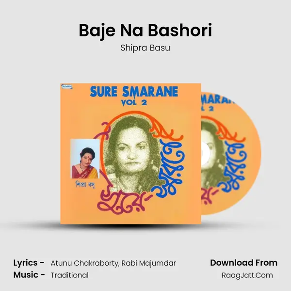 Baje Na Bashori MP3 Song by Shipra Basu Cover