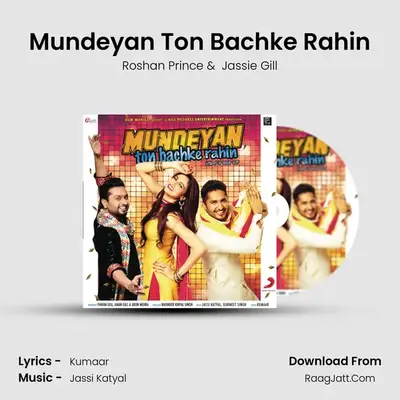 Mundeyan Ton Bachke Rahin MP3 Song by Roshan Prince Cover