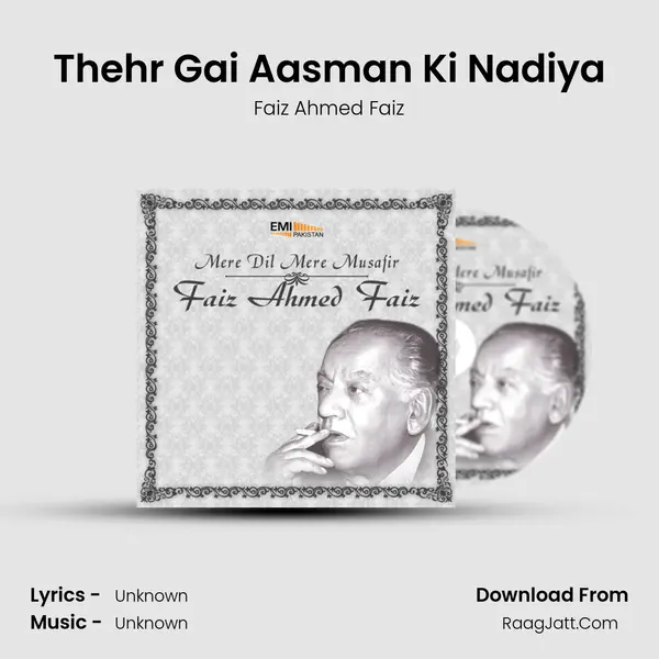 Thehr Gai Aasman Ki Nadiya MP3 Song by Faiz Ahmed Faiz Cover
