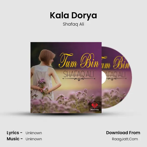 Kala Dorya MP3 Song by Shafaq Ali Cover