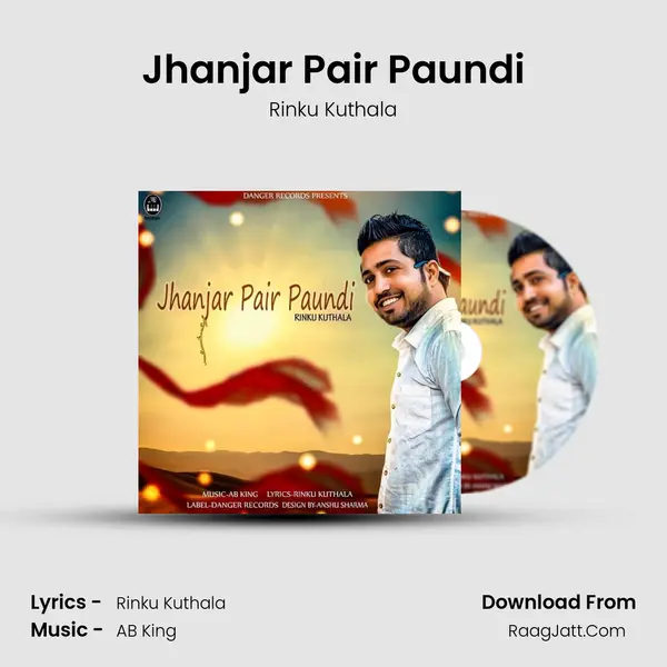 Jhanjar Pair Paundi mp3 song
