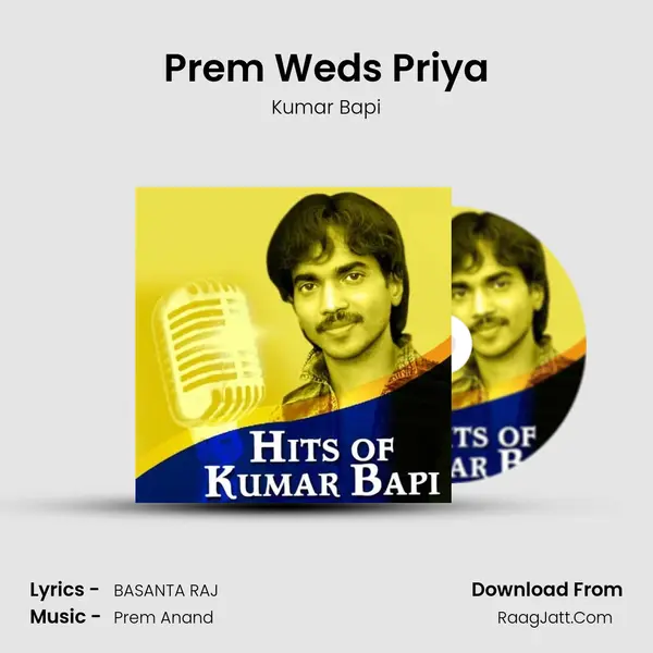 Prem Weds Priya MP3 Song by Kumar Bapi Cover
