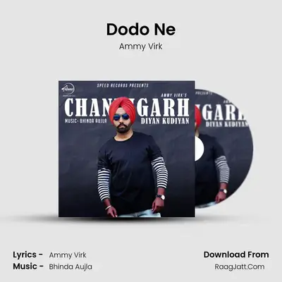 Dodo Ne MP3 Song by Ammy Virk Cover