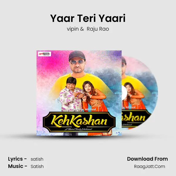 Yaar Teri Yaari MP3 Song by vipin Cover