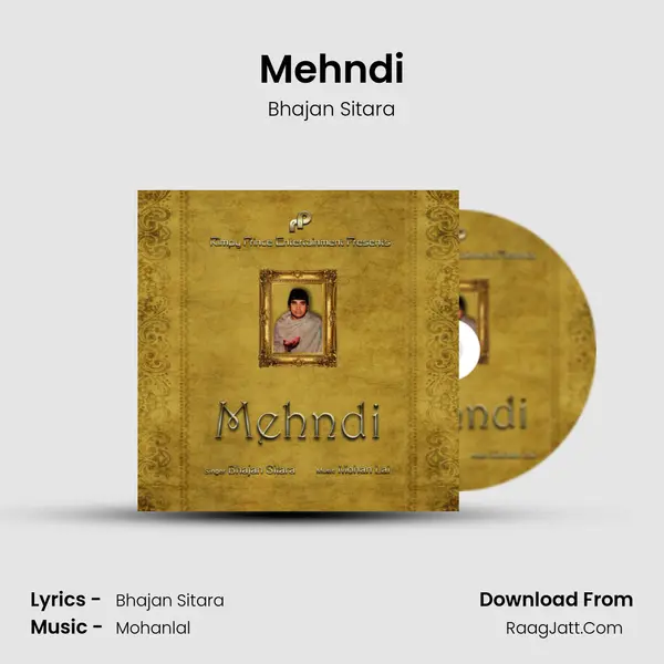 Mehndi MP3 Song by Bhajan Sitara Cover