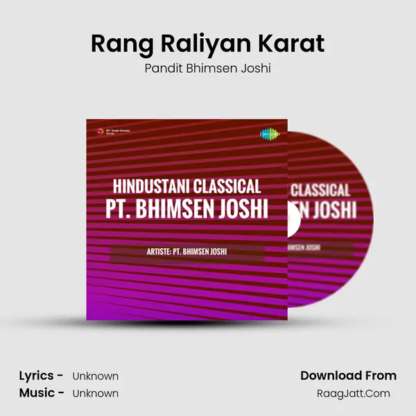 Rang Raliyan Karat MP3 Song by Pandit Bhimsen Joshi Cover